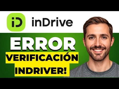 Cómo resolver error de verificación en indriver