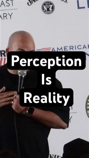 Perception is reality… and some people are living in delusion.