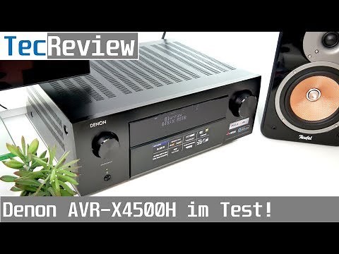 [REVIEW] Denon AVR-X4500H - AV-Receiver im Test! | TecReview | deutsch | 4K