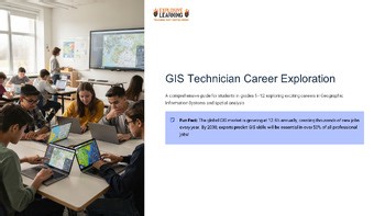 GIS Technician Career Exploration 101 Grades 4-12 PPTX Slides Presentation Deck