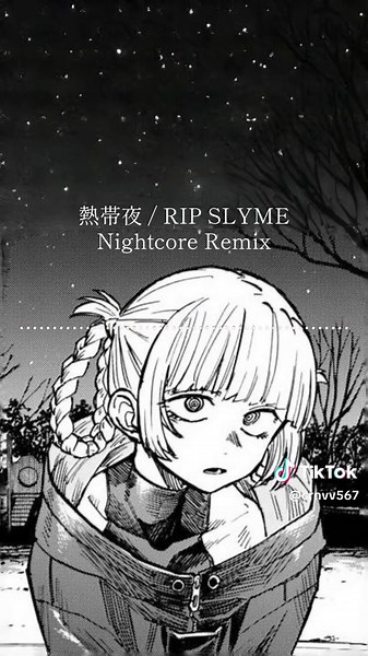 熱帯夜 - Nightcore Remix #nightcore #おすすめ曲 #熱帯夜#ripslyme #龍ヶ崎リン
