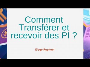 PI NETWORK : Comment Transférer et Recevoir des Pi ?