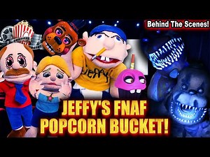 SML Movie: Jeffy's FNAF Popcorn Bucket! *BTS*