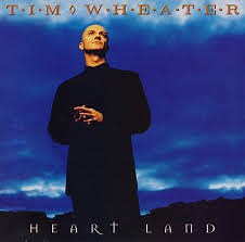 Tim Wheater - Heart Land