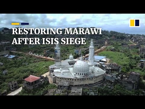 Marawi rebuilds four years after Isis militants laid siege to southern Philippine city