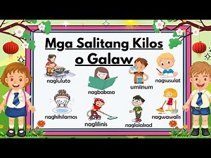 Week 24 || Mga Salitang Kilos o Galaw