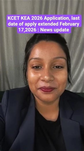 KCET KEA 2026 Application Last Date Extended to Feb 17: News Update #KCET #KEA #ExamNews