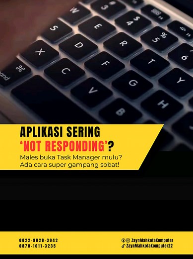 Cara Mengatasi Aplikasi Not Responding di Laptop