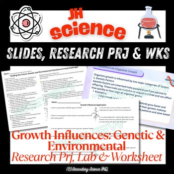 Growth Influences: Genetic & Environmental Slides, Project, Worksheets