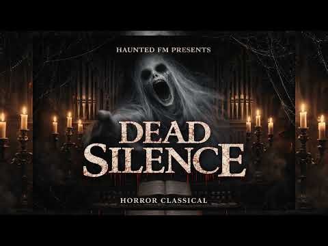 Dark Horror Classical Music | Gothic Orchestral Playlist | Haunted FM