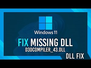 Fix d3dcompiler_43.dll Missing Error | Windows 11 Simple Fix