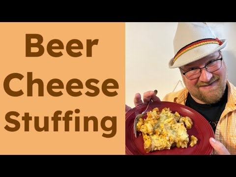 This Beer Cheese Stuffing Will Steal Your Thanksgiving Table