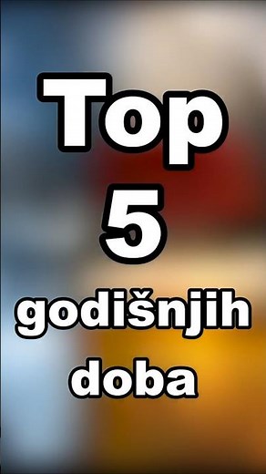TOP 5 SEASONS OF THE YEAR
