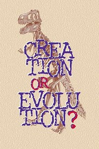 Creation or Evolution? - Movie