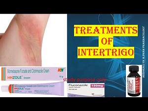 TREATMENTS OF INTERTRIGO