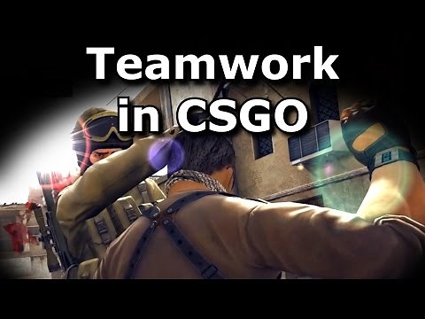 CS GO Teamwork Tutorial