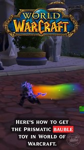 Here's how to get the Prismatic Bauble Toy in World of Warcraft. #worldofwarcraft #Wow #midnight #Warcraft | Postcards from Azeroth