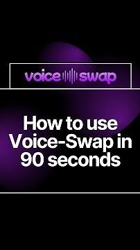 How to use Voice-Swap in 90 Seconds