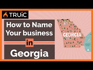 How to Name Your Business in Georgia - 3 Steps to a Great Business Name