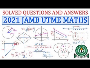 JAMB UTME 2021 MATHEMATICS Exam