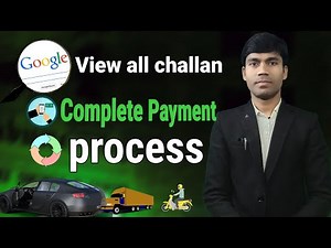 View all challan complete payment process | echallan payment proceedings