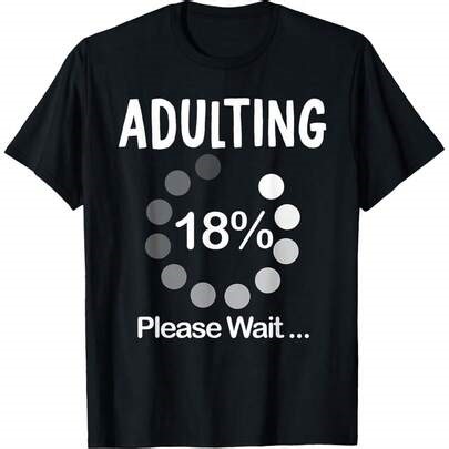 Adulting Please Wait Loading 18th Birthday 18 Years Old T-Shirt | SHEIN