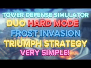 (TDS) SIMPLE DUO HARD MODE FROST INVASION 2024 STRATEGY | ROBLOX