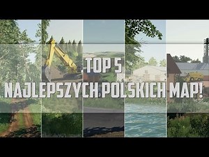 ☆ 5 Najlepszych Polskich Map do Farming Simulator 19
