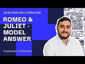 Romeo and Juliet Model Answer | GCSE English Literature