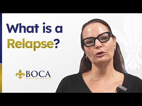 What is a Relapse?