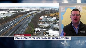 JCP&L preparing for severe weather across New Jersey; restoring power from this morning's outage