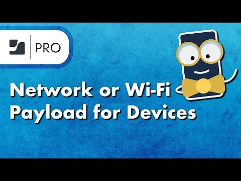 How to Create a Network or Wi-Fi Payload for Devices in Jamf Pro