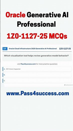 1Z0-1127-25 MCQs explanation | OCI Generative AI Exam Question 2025 | 1Z0-1127-25 Practice questions