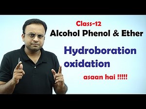 Hydroboration oxidation of alkene(preparation of alcohol)