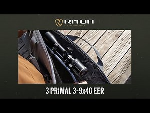 Riton Optics 3 Primal 3-9x40 EER Feature Video | Hunting Scope |