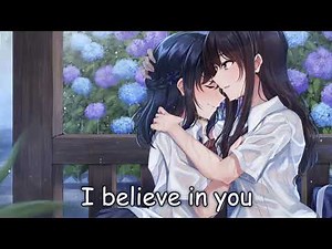 Nightcore - Believe In You - (Lyrics)