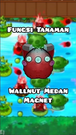 Magnetic field wallnut function #pvz #plantsvszombies