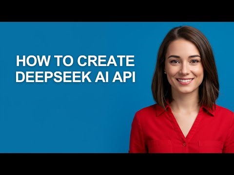 How to Create Deepseek Ai Api - AshleyHowTo