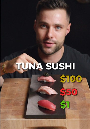 Comparing $1, $50, and $100 Tuna Sushi