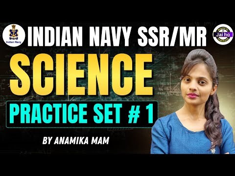 Navy SSR/MR Science Practice Set # 01 | Indian Navy MR Science Mock Test Practice