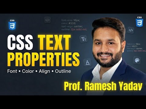 CSS Text Properties in Hindi | Color, Font, Text Align, Outline | CSS Tutorial 2026