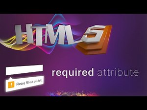 HTML for beginners 58: required attribute