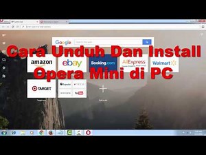 Cara Unduh Dan Install Opera Mini Di PC
