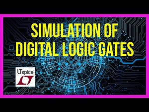 Experiment #8x: Simulation of Digital Logic Gates in LTspice