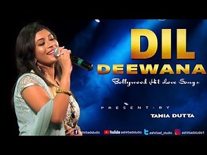 Dil Deewana - Maine Pyar Kiya | Best Romantic Hindi Song | Live Singing by Tania