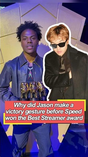 Why did Jason make a victory gesture before Speed won the Best Streamer award No one realized he