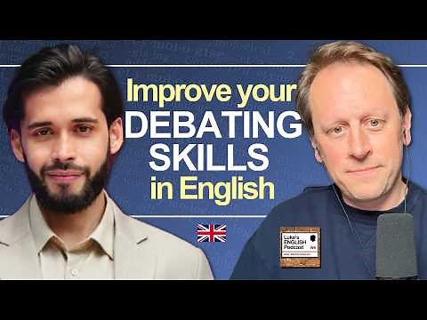 Debating Skills in English 🗣️ (with Ray Addam) [996]