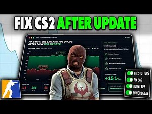 CS2 Update Causing Stutters & FPS Drops? Fix It With These Settings
