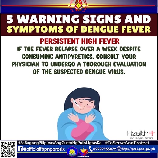 36K views · 404 reactions | FIVE (5) WARNING SIGNS AND SYMPTOMS OF DENGUE FEVER #DengueAwareness #SaBagongPilipinasAngGustongPulisLigtasKa #ToServeandProtect CTTO: Health+ | Police Regional Office 6 | Facebook
