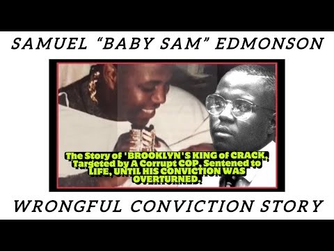 DocuSeries Wrongful Conviction Of "Baby Sam" Samuel Edmonson by Cclass #brownsville #babysam